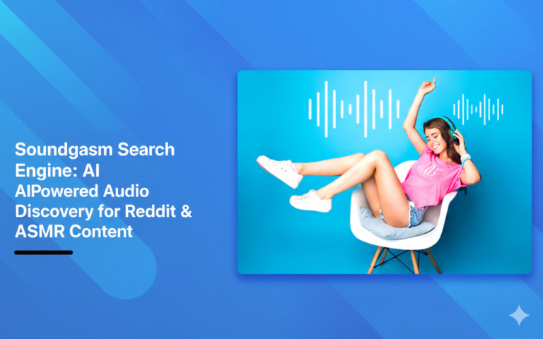 Soundgasm Search Engine AI-Powered Audio Discovery for Reddit & ASMR Content